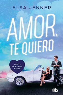 Amor,  te  quiero  |  Elsa  Jenner  (Reed.)