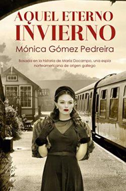 Aquel  eterno  invierno  |  Mónica  Gómez  Pedreira