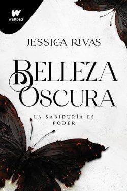 Belleza  oscura  (Poder  y  oscuridad  1)  |  Jessica  Rivas