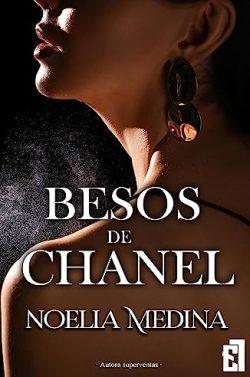 Besos  de  Chanel  |  Noelia  Medina  (Nueva  edición)