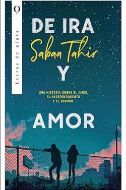 De  ira  y  amor  |  Sabaa  Tahir