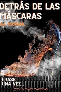 Detrás  de  las  máscaras  (Érase  una  vez…  4)  |  A.L.  Nowak