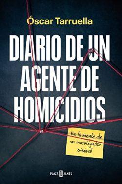 Diario  de  un  agente  de  homicidios  |  Oscar  Tarruella