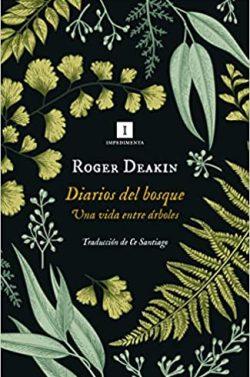 Diarios  del  bosque  |  Roger  Deakin