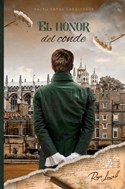El  honor  del  conde  (Pacto  entre  caballeros  3)  |  Rose  Lowell