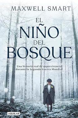 El  niño  del  bosque  |  Maxwell  Smart