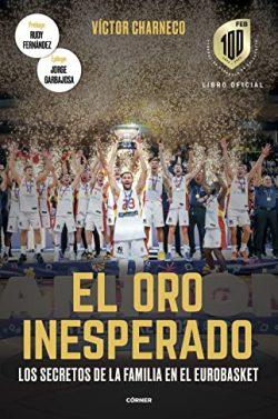 El  oro  inesperado  |  Víctor  Charneco