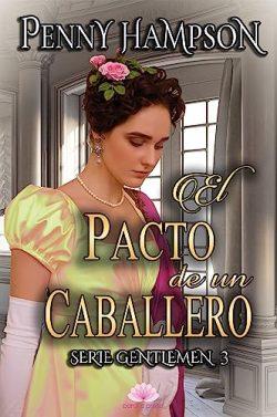 El  pacto  de  un  caballero  (Gentlemen  3)  |  Penny  Hampson