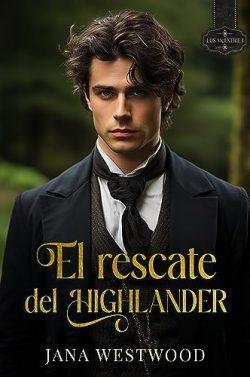 El  rescate  del  Highlander  (Los  McEntrie  1)  |  Jana  Westwood