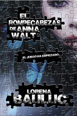 El  rompecabezas  de  Anna  Walt  |  Lorena  Bauluc