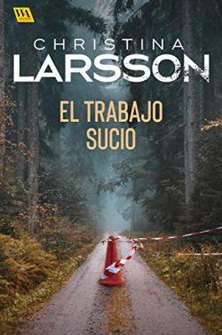 El  trabajo  sucio  (Ingrid  Bergman  2)  |  Christina  Larsson
