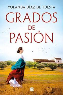 Grados  de  pasión  |  Yolanda  Díaz  de  Tuesta