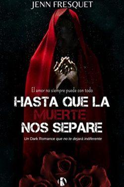 Hasta  que  la  muerte  nos  separe  |  Jenn  Fresquet  (J.  M.  Fresquet)