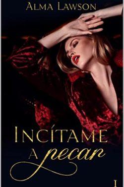 Incítame  a  pecar  |  Alma  Lawson