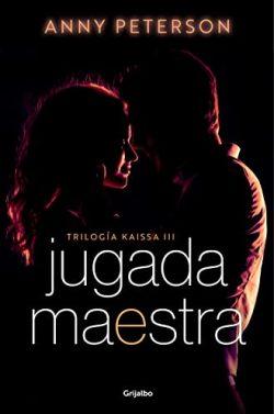Jugada  maestra  (Kaissa  3)  |  Anny  Peterson