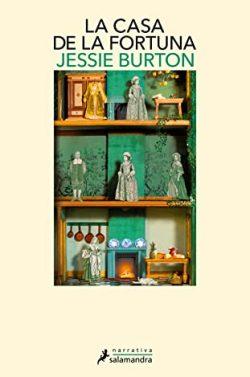 La  casa  de  la  fortuna  |  Jessie  Burton