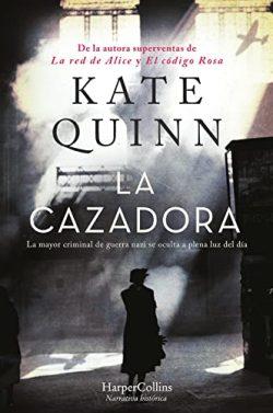 La  Cazadora  |  Kate  Quinn