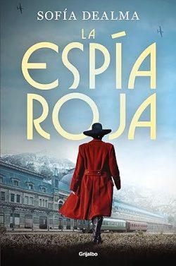 La  espía  roja  |  Sofía  DeAlma
