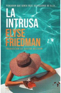 La  intrusa  |  Elyse  Friedman