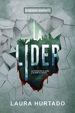 La  Líder  (Eissha  1)  |  Laura  Hurtado  Colsa