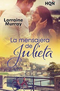 La  mensajera  de  Julieta  |  Lorraine  Murray
