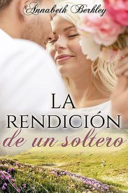 La  redención  de  un  soltero  (Edentown  20)  |  Annabeth  Berkley