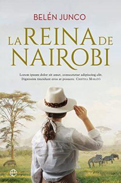 La  reina  de  Nairobi  |  Belen  Junco