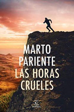 Las  horas  crueles  |  Marto  Pariente