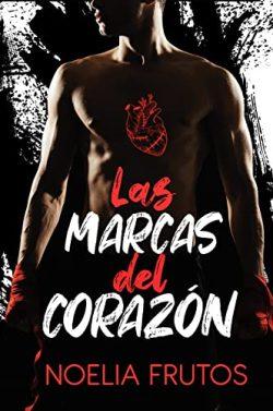 Las  Marcas  del  Corazón  |  Noelia  Frutos
