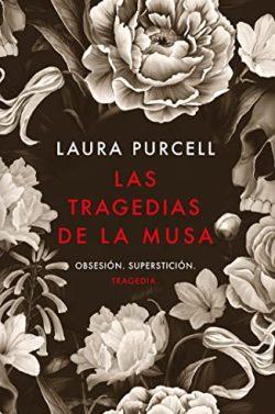 Las  tragedias  de  la  musa  |  Laura  Purcell