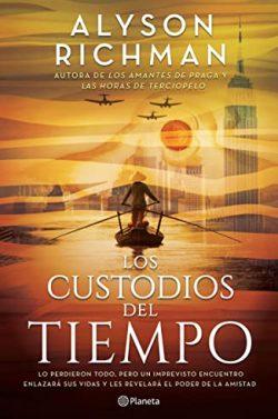Los  custodios  del  tiempo  |  Alyson  Richman