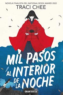 Mil  pasos  al  interior  de  la  noche  |  Traci  Chee