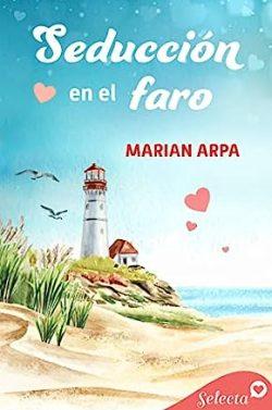 Seducción  en  el  faro  |  Marian  Arpa