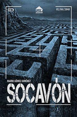 Socavón  |  Mario  Gómez  Giménez
