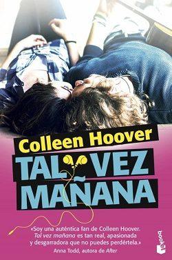 Tal  vez  mañana  (Tal  vez  1)  |  Colleen  Hoover