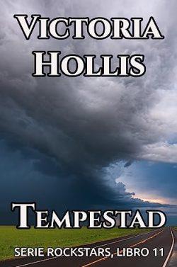Tempestad  (Rockstars  11)  |  Victoria  Hollis