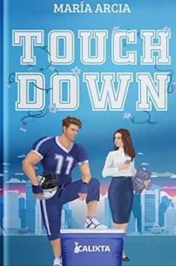 Touchdown  (Kings  of  the  game  1)  |  María  Arcia