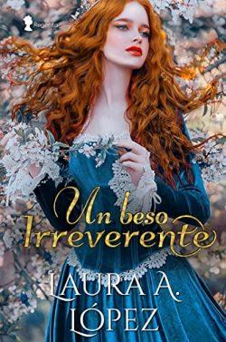 Un  beso  irreverente  (Familia  Fane  2)  |  Laura  A.  López