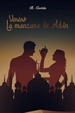 Veneno:  la  manzana  de  Adán  |  R.  Cortés